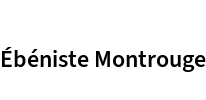 Ébéniste Montrouge